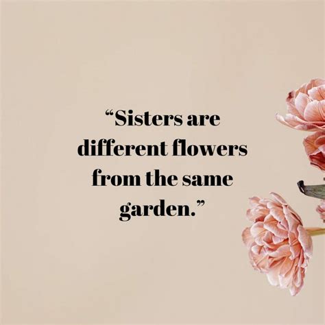 my sister|50 Sister Quotes That Will Make You Want To Call Her.